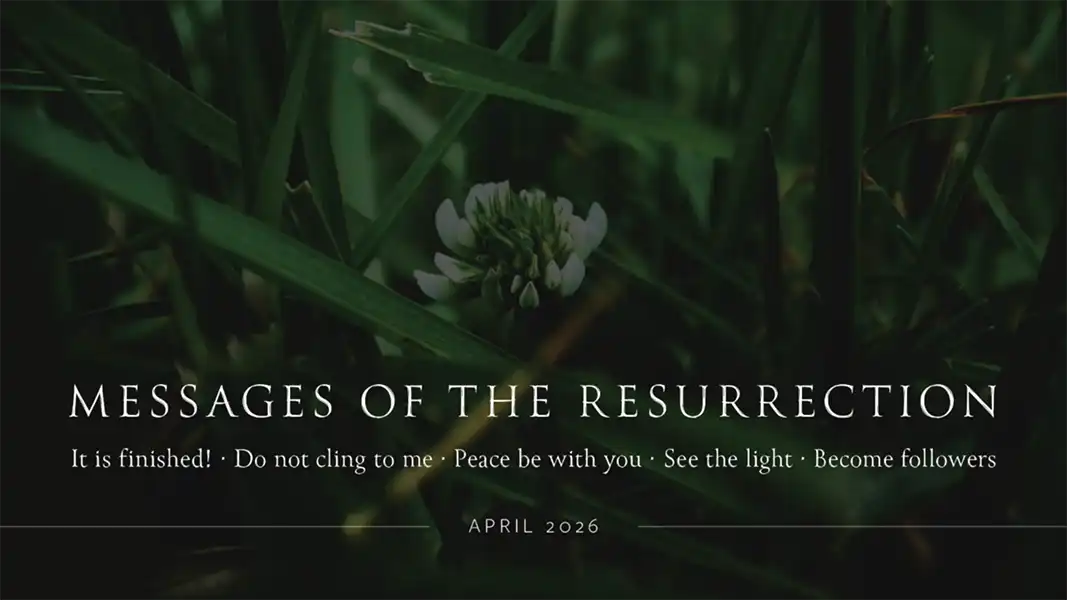 Messages of the Resurrection