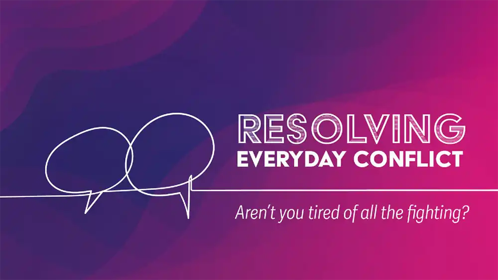 Resolving Everyday Conflict Thumbnail