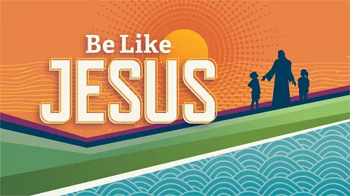 be like jesus