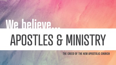 Apostles and Ministry