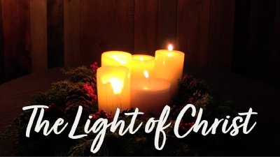 Christmas Day   The Light of Christ
