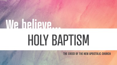 Holy Baptism