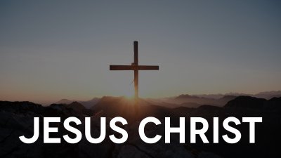 Jesus Christ