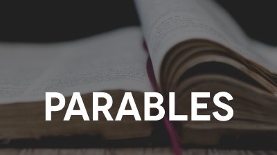Parables