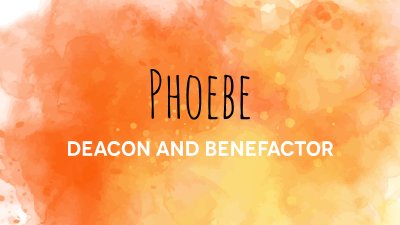 Phoebe