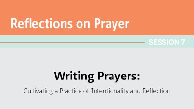 Writing Prayers