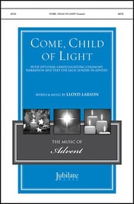 Come, Child of Light (Lloyd Larson)